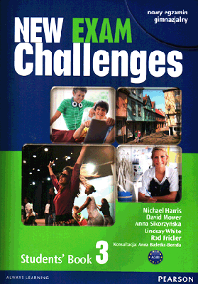 NEW EXAM CHALLENGES 3 podręcznik PEARSON 2012