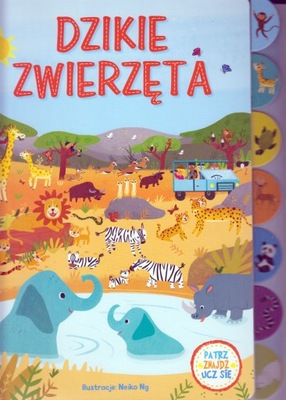 Dzikie zwierzęta. Patrz, znajdź, ucz się