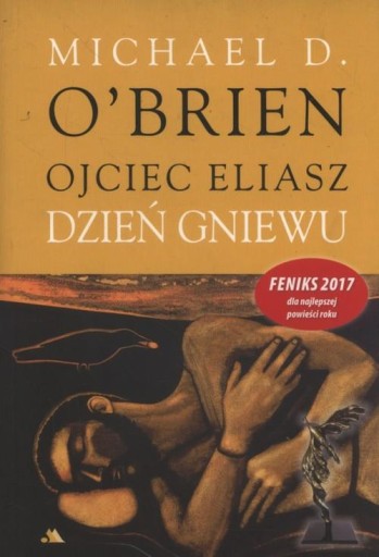 Отец Илия День гнева — Майкл О’Брайен
