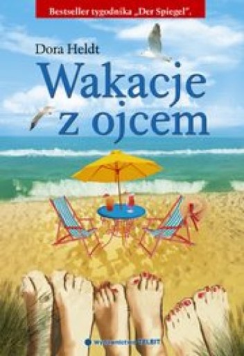 Wakacje z ojcem Dora Heldt