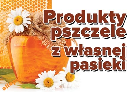 TABLICA REKLAMOWA produkty pszczele ~ 21,5 x 30 cm