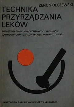 ТЕХНИКА ПРИГОТОВЛЕНИЯ ЛЕКАРСТВ З. Ольшевский УНИКАТ