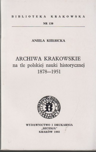 Краковские архивы на фоне польской науки