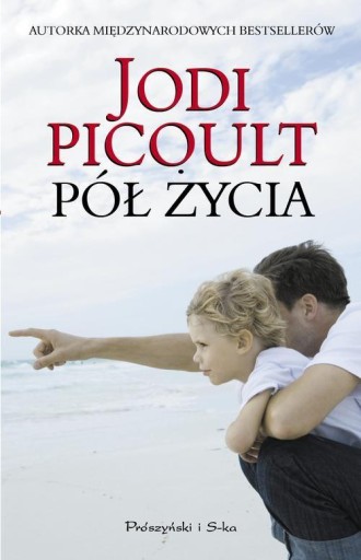 Pół życia Jodi Picoult