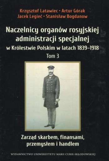 Naczelnicy organów rosyjskiej administracji specjalnej w Królestwie Polskim