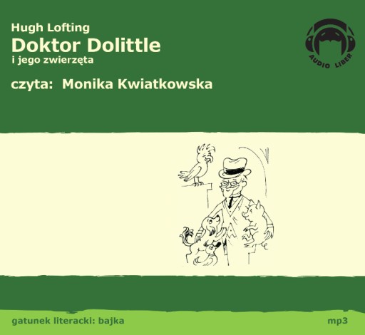 Doktor Dolittle i jego zwierzęta AUDIOBOOK mp3