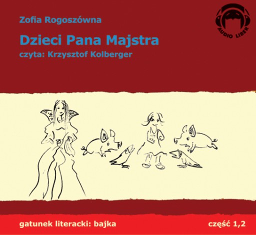 Dzieci Pana Majstra AUDIOBOOK 2CD audio