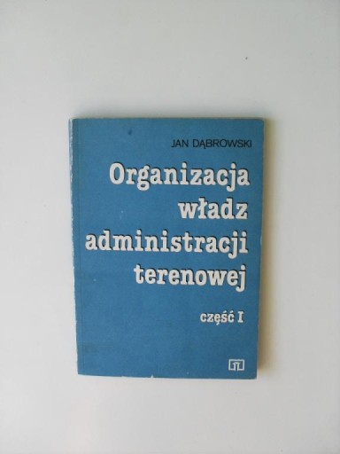 ORGANIZACJA ADMINISTRACJI 1 /PRAWO ADMINISTRACYJNE