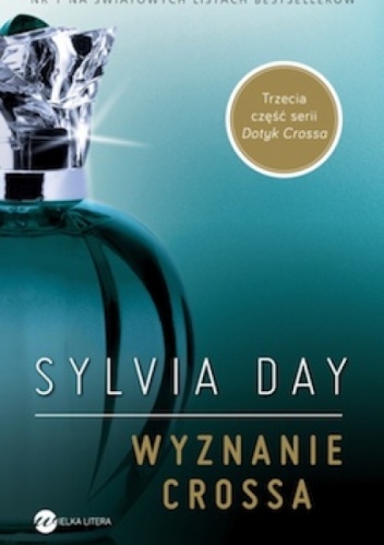 WYZNANIE CROSSA t.3 DOTYK CROSSA Sylvia June Day