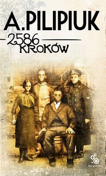 2586 KROKÓW ANDRZEJ PILIPIUK NOWA 512 STR