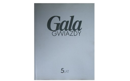 GALA GWIAZDY 5 LAT