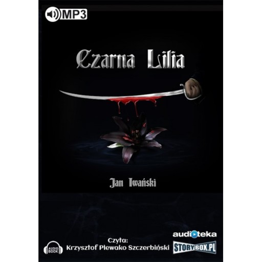 Czarna Lilia - Jan Iwański sc-fc audiobook