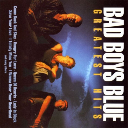 BAD BOYS BLUE GREATEST HITS - 2 CD + MEGA MIX -
