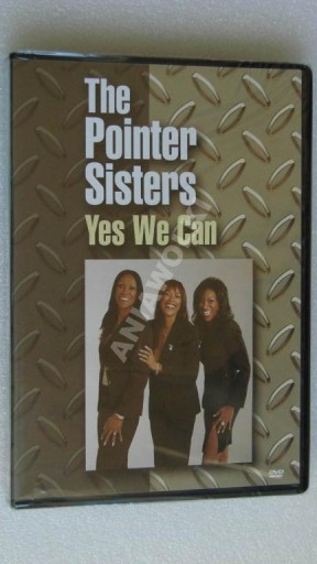 THE POINTER SISTERS - YES WE CAN DVD NOWA