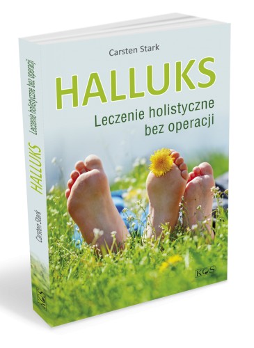 Haluks. Leczenie holistyczne bez operacji książka