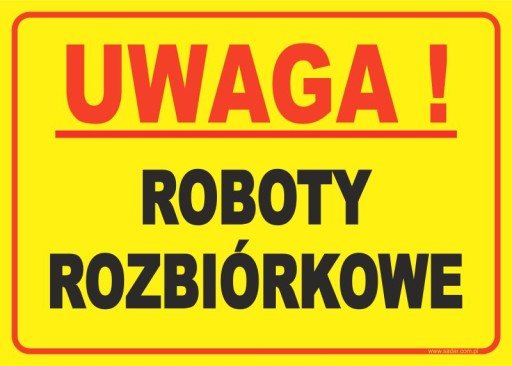 ROBOTY ROZBIÓRKOWE tabliczka 35x25