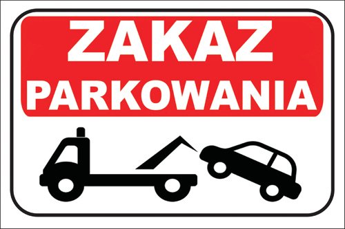 ZNAK TABLICZKA ZAKAZ PARKOWANIA 40x30cm DIBOND