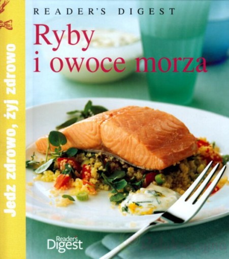 Jedz zdrowo, żyj zdrowo Ryby i owoce morza, makar