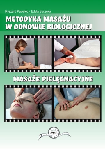 Kurs Masażu - Masaż Pielęgnacyjny DVD