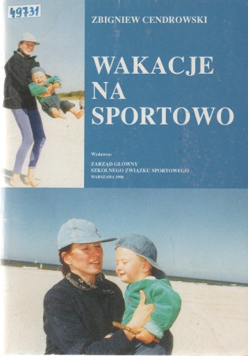 WAKACJE NA SPORTOWO Zbigniew Cendrowski