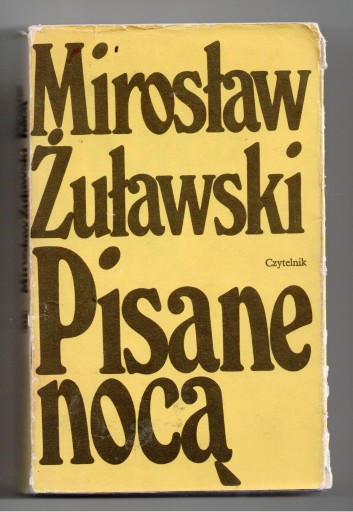 PISANE NOCĄ Mirosław Żuławski