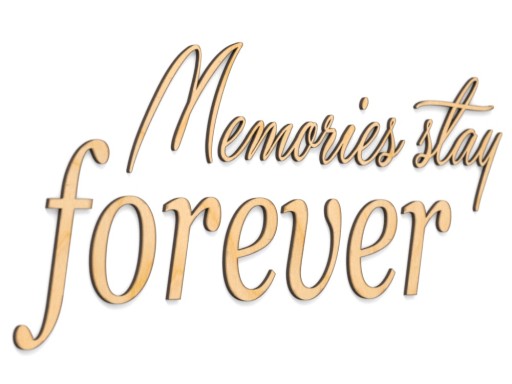 Drewniany Napis na ścianę 3D Memories stay forever