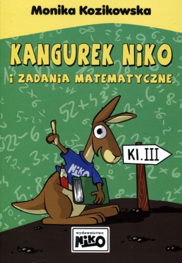 Kangurek NIKO i zadania matematyczne dla klasy 3