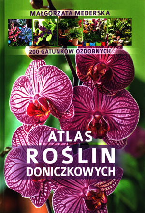 ATLAS ROŚLIN DONICZKOWYCH