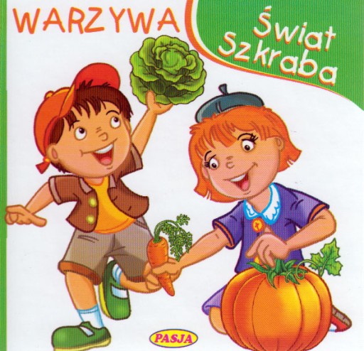 Świat szkraba. Warzywa