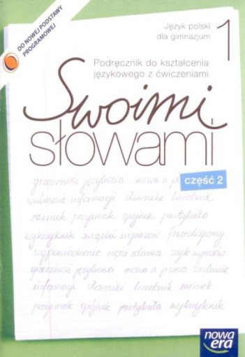 Swoimi słowami 1 cz 2 Podr. do kszt. język. z ćw. Agnieszka