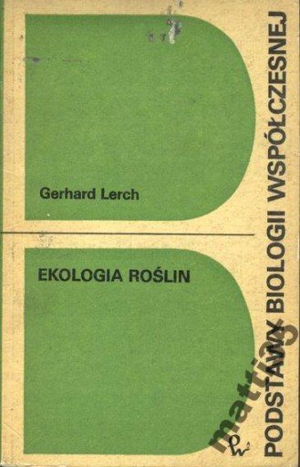 Zdjęcie oferty: Ekologia roślin Gerhard Lerch PWN wyd. I