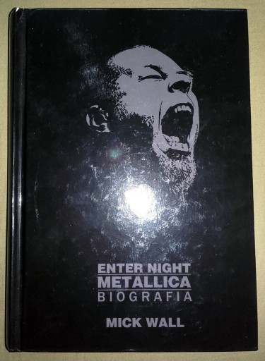 Zdjęcie oferty: MICK WALL - Enter Night METALLICA Biografia